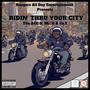 Ridin' Thru Your City (Like A Boss) [Explicit]