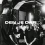 DEN JE DAR (K) [Explicit]