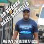 Dr nhanha (nghozi ya xisuti) (feat. Hazel shongela)