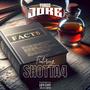 FACTS (feat. Shotta 4) [Explicit]