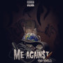 Me Against the World (Explicit)