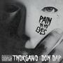 Pain in my eyes (feat. Don Dap) [Explicit]