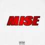 MISE (feat. Jirkos35 & Lil Fuzed) [Explicit]