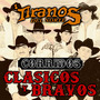 Corridos Clásicos y Bravos