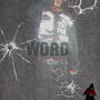 WORD (freestyle) [Explicit]