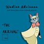 The Arrival - Nadine Adrianna Trio (Live in Studio)