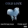 Cold Love (feat. YxnG Kay) [Explicit]