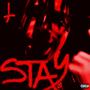 STAY :) (Explicit)