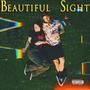 Beautiful Sight (Explicit)