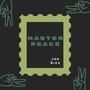 Master Peace (Explicit)