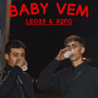 Baby Vem (Explicit)