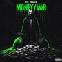 Money War (Explicit)