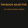 THE BLACK ADJECTIVE