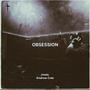 Obsession (feat. Andrew Cole)