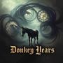 Donkey Years (feat. Paris Mason, Yung Slugga & Kellz Beats) [Explicit]