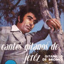 Cantes Gitanos de Jeréz