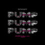 PUMP (Remixes)