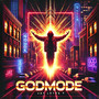 Godmode (Explicit)