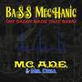 Bass Mechanic (My Daddy Made That Bass)