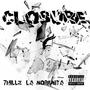 Closure (feat. La Morenita) [Explicit]