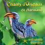 Chants D'Oiseaux En Harmonie