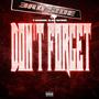 Don't Forget (Explicit)