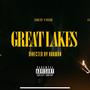 Great Lakes (Explicit)