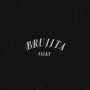 BRUJITA (Explicit)