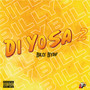 DI YO SA 2 (Explicit)