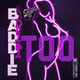 Baddie Drama Too (Explicit)