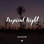 Tropical Night