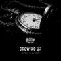 Growing Up (Explicit)