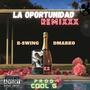 La Oportunidad (feat. B-swing) [Remix]