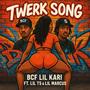 Twerk Song (feat. Lil Marcus & Lil T5) [Explicit]