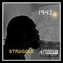 STRUGGLE (Explicit)