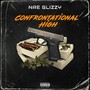 Confrontational High (Explicit)