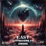 Easy (feat. ZWDEE) [Explicit]