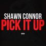 Pick It Up (Explicit)