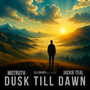 Dusk Till Dawn