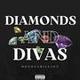 Diamonds & Divas (Explicit)