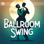 Ballroom Swing