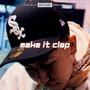 make it clap (feat. iccydray) [Explicit]