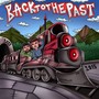 Back To The Past (Explicit)