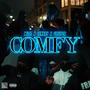 Comfy (feat. Milli & Sluiper) [Explicit]