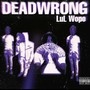 DeadWrong (Explicit)