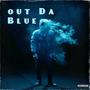 Out Da Blue (Explicit)