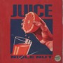 Juice (Explicit)
