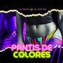 Pantis De Colores (feat. El Nife Rd)