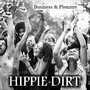 Hippie Dirt: Business & Pleazure (Explicit)