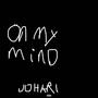 On my mind (Explicit)